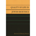 Quality of Life in Jewish Bioethics - Hardcover