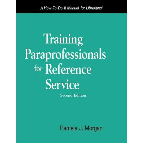 Training Paraprofessionals for Reference Service - Paperback