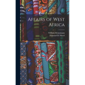 Affairs of West Africa - Hardcover