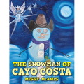 The Snowman of Cayo Costa - Paperback