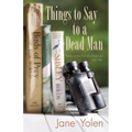 Things to Say to a Dead Man: Poems at the End of a Marriage and After - Paperback
