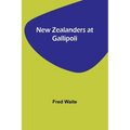 New Zealanders at Gallipoli - Paperback