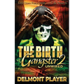 The Birth of a Gangster 2 - Paperback