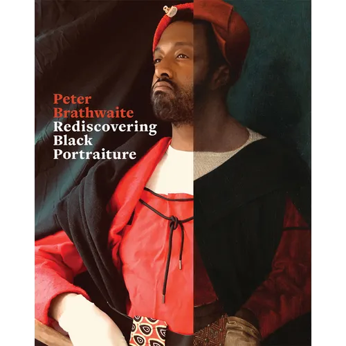 Rediscovering Black Portraiture - Hardcover