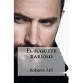 El juguete rabioso - Paperback