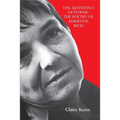 The Aesthetics of Power: The Poetry of Adrienne Rich - Paperback