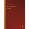 The Honor of the Name: in large print - Paperback