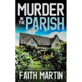MURDER IN THE PARISH an utterly gripping crime mystery full of twists - Paperback
