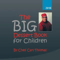 The Big Dessert Book for Children - Paperback