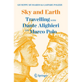 Sky and Earth: Travelling with Dante Alighieri and Marco Polo - Paperback