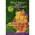 Who Killed Albus Dumbledore?: What Really Happened in Harry Potter and the Half-Blood Prince? Six Expert Harry Potter Detectives Examine the Evidence. - Paperback