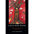 Cold War Ruins: Transpacific Critique of American Justice and Japanese War Crimes - Paperback