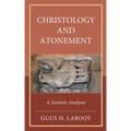 Christology and Atonement: A Scotistic Analysis - Hardcover