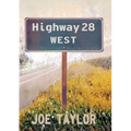 Highway 28 West - Paperback