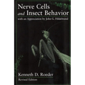 Nerve Cells and Insect Behavior: With an Appreciation by John G. Hildebrand, Revised Edition - Paperback