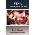 Vina: In the Eyes of a Child - Paperback