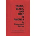 Young, Black, and Male in America: An Endangered Species - Paperback