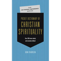Pocket Dictionary of Christian Spirituality - Paperback