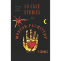 50 Case Studies in Modern Palmistry - Paperback