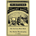 The Eat-Less Meat Book - War Ration Housekeeping - Hardcover