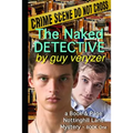 The Naked Detective: A Book & Page, Nottinghill Lane Mystery - Book One - Paperback