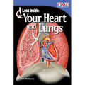 Look Inside: Your Heart and Lungs - Paperback