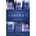 Liberty: Incorporating Four Essays on Liberty - Paperback