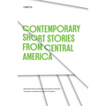 Contemporary Short Stories from Central America - Paperback