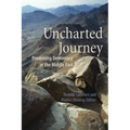 Uncharted Journey: Promoting Democracy in the Middle East - Paperback