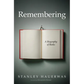 Remembering - Hardcover