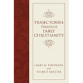 Trajectories through Early Christianity - Paperback