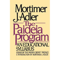 The Paideia Program: An Educational Syllabus - Paperback