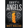 Envy of Angels: A Sin Du Jour Affair - Paperback