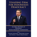 Standing Firm for Indonesia's Democracy - Hardcover