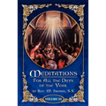 Meditations for All the Days of the Year, Vol 3: From the Second Sunday after Easter to the Sixth Sunday after Pentecost - Paperback