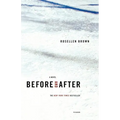Before and After - Paperback