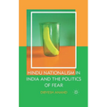 Hindu Nationalism in India and the Politics of Fear - Paperback
