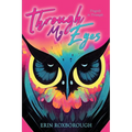 Through My Eyes: Tragedy to Triumph - Paperback