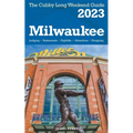 Milwaukee - The Cubby 2023 Long Weekend Guide - Paperback