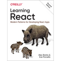 Learning React: Modern Patterns for Developing React Apps - Paperback
