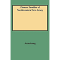 Pioneer Families of Northwestern New Jersey - Paperback