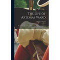The Life of Artemas Ward: The First Commander-in-Chief of the American Revolution - Hardcover