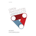Open Innovation Results: Going Beyond the Hype and Getting Down to Business - Hardcover
