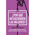 Por Que No Ascienden Las Mujeres? - Paperback