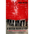 A Bitter Revolution China's Struggle with the Modern World (Paperback) - Paperback
