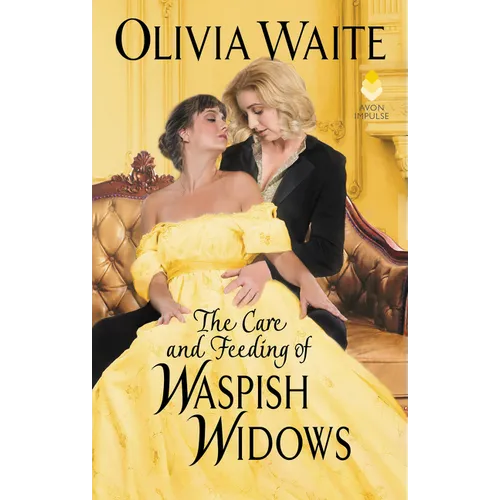 The Care and Feeding of Waspish Widows: Feminine Pursuits - Mass Market Paperbound