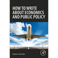 How to Write about Economics and Public Policy - Paperback