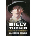 Billy the Kid: El Bandido Simpático - Hardcover