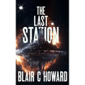 The Last Station - Paperback