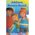 Addison Braves Brazil - Paperback